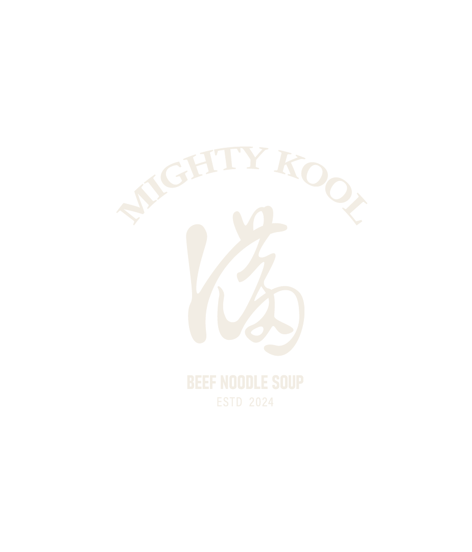 MIGHTY KOOL 滿 BEEF NOODLE SOUP ESTD 2024